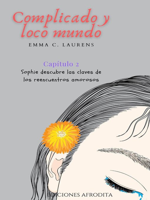Title details for Complicado y Loco Mundo by Emma C. Laurens - Available